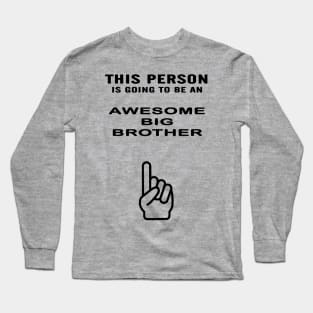 big brother awesome shirt Long Sleeve T-Shirt